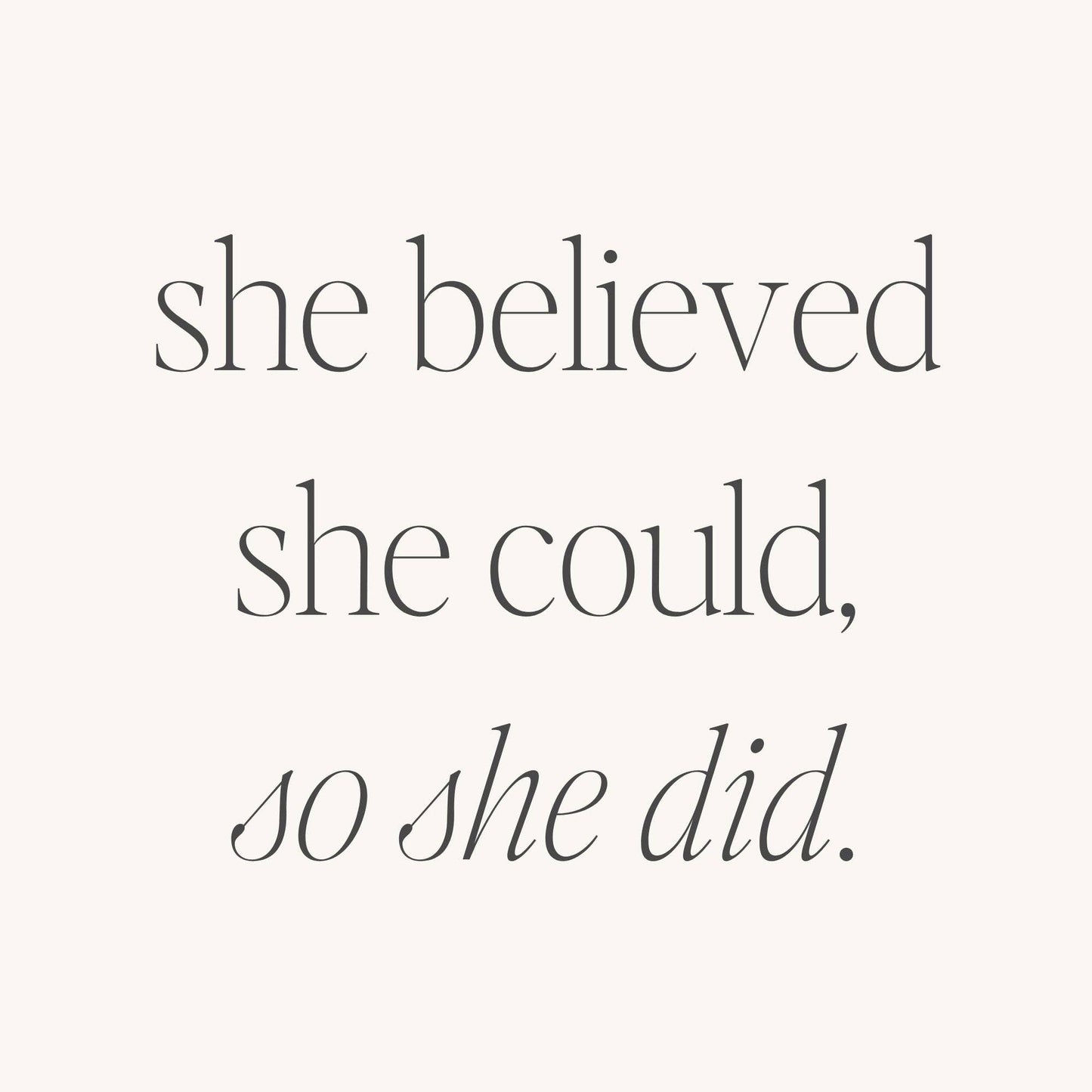 She Believed She Could, So She Did (within) bracelet